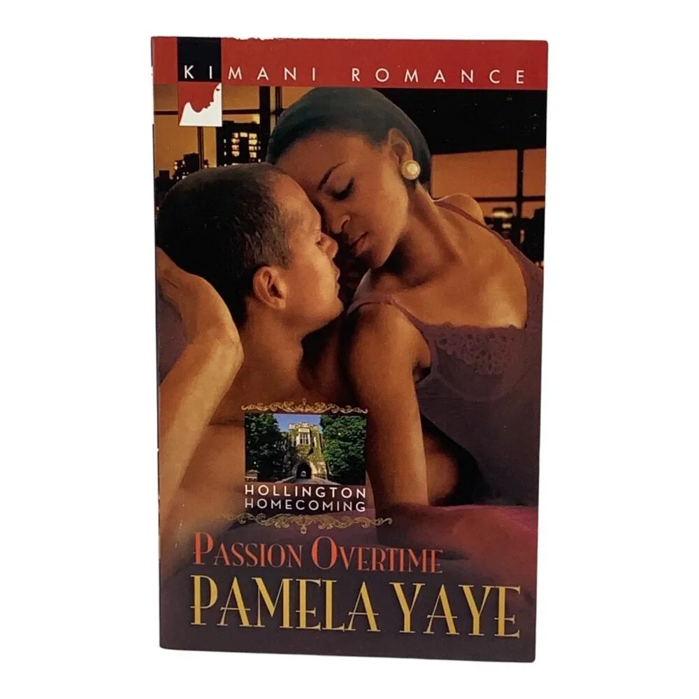 Passion Overtime By Pamela Yaye 2009 Kimani Romance Paperback‎